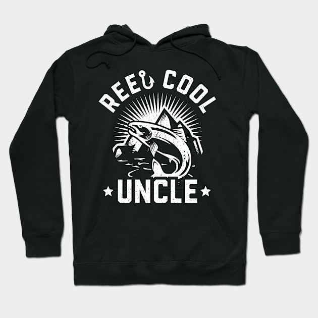 Reel Cool Uncle Hoodie by trendingoriginals